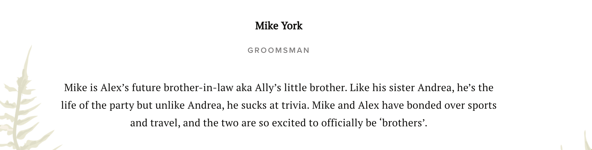 Wedding party bio example for a groomsman