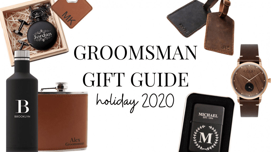Groomsman Gift Guide 2020 Holiday Season